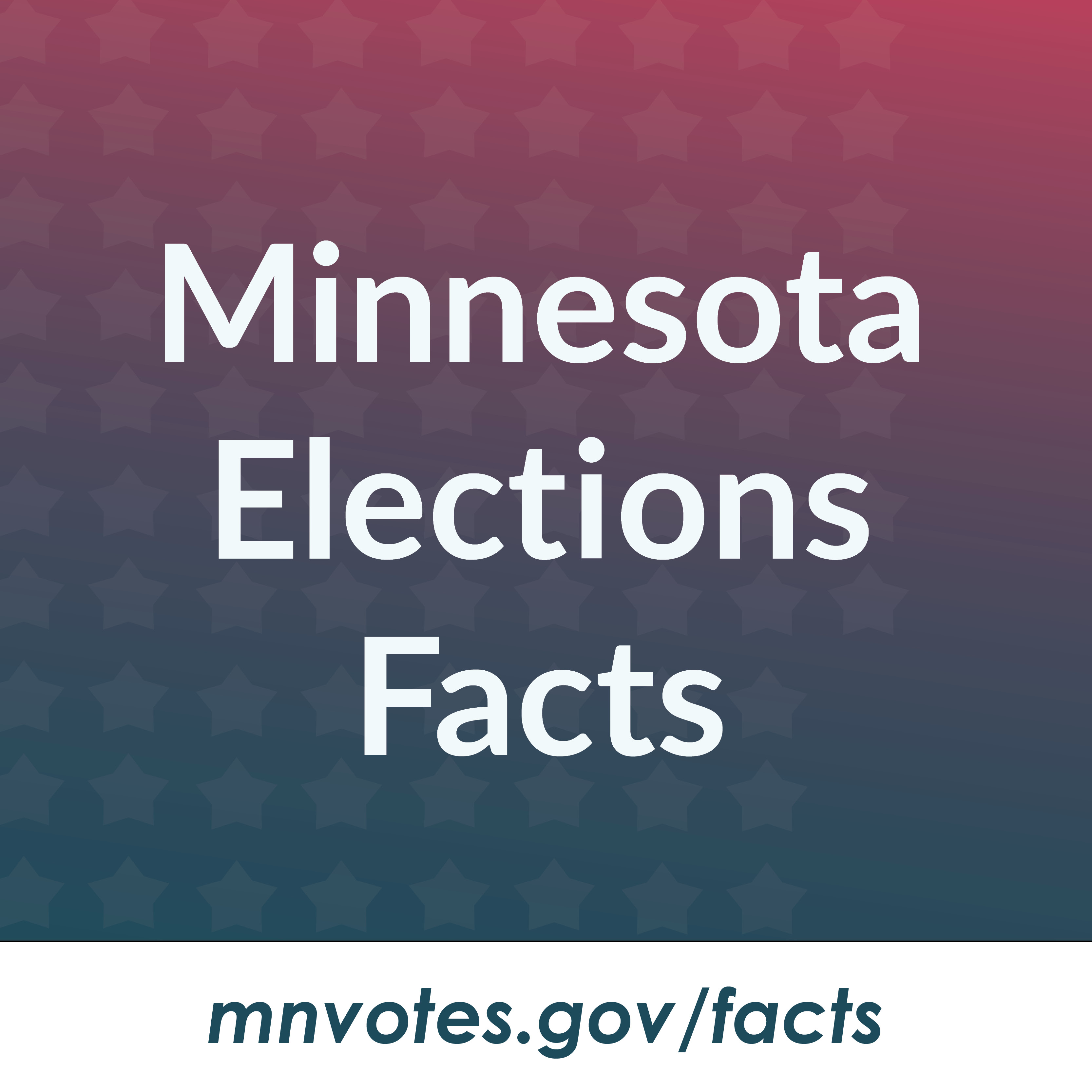Minnesota Secretary Of State Minnesota Elections Facts